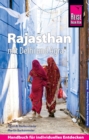 Reise Know-How Reisefuhrer Rajasthan mit Delhi und Agra - eBook