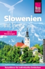 Reise Know-How Reisefuhrer Slowenien mit Triest - mit 15 Wanderungen - eBook