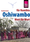 Reise Know-How Sprachfuhrer Oshiwambo - Wort fur Wort (fur Namibia): Kauderwelsch-Band 231 - eBook