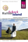 Reise Know-How KulturSchock Island : Alltagskultur, Traditionen, Verhaltensregeln, ... - eBook