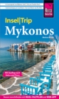 Reise Know-How InselTrip Mykonos mit Ausflug nach Delos und Tinos - eBook
