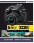 NIKON D3300 - Fur bessere Fotos von Anfang an! - eBook