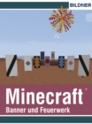 Rezepte fur Banner und Feuerwerk in Minecraft - eBook