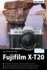Fujifilm X-T20 : Fur bessere Fotos von Anfang an! - eBook