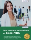 Daten importieren und organisieren mit Excel-VBA - eBook