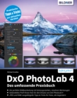DxO PhotoLab 4 : Das umfassende Praxisbuch - eBook