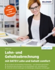 Lohn- und Gehaltsabrechnung 2021 mit DATEV Lohn und Gehalt comfort: Das komplette Lernbuch fur Einsteiger - eBook