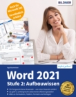 Word 2021 - Stufe 2: Aufbauwissen - eBook