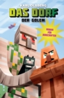 Das Dorf 5 - Der Golem : Roman fur Minecrafter - eBook