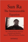 Sun Ra : The Immeasurable Equation. The collected Poetry and Prose - Book