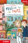 Feli & Fritz. Aufregung im Blaubeerweg. - eBook