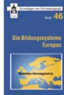 Die Bildungssysteme Europas - Bosnien-Herzegowina : Bosnien-Herzegowina - eBook