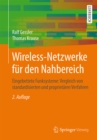 Wireless-Netzwerke fur den Nahbereich : Eingebettete Funksysteme: Vergleich von standardisierten und proprietaren Verfahren - eBook