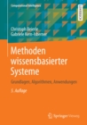 Methoden wissensbasierter Systeme : Grundlagen, Algorithmen, Anwendungen - eBook