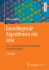 Grundlegende Algorithmen mit Java : Lern- und Arbeitsbuch fur Informatiker und Mathematiker - eBook