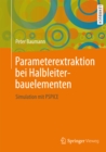 Parameterextraktion bei Halbleiterbauelementen : Simulation mit PSPICE - eBook