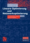 Lineare Optimierung und Netzwerkoptimierung : Zweisprachige Ausgabe Deutsch Englisch - eBook