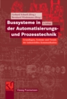 Bussysteme in der Automatisierungs- und Prozesstechnik : Grundlagen, Systeme und Trends der industriellen Kommunikation - eBook
