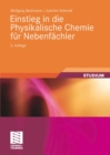 Einstieg in die Physikalische Chemie fur Nebenfachler - eBook