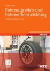 Fahrzeugreifen und Fahrwerkentwicklung : Strategie, Methoden, Tools - eBook