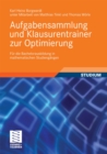 Aufgabensammlung und Klausurentrainer zur Optimierung : Fur die Bachelorausbildung in mathematischen Studiengangen - eBook