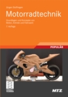 Motorradtechnik : Grundlagen und Konzepte von Motor, Antrieb und Fahrwerk - eBook