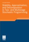 Stability, Approximation, and Decomposition in Two- and Multistage Stochastic Programming - eBook