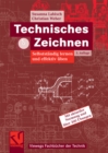 Technisches Zeichnen : Selbststandig lernen und effektiv uben - eBook