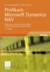 Profikurs Microsoft Dynamics NAV : Einfuhrung - Souverane Anwendung - Optimierter Einsatz im Unternehmen - eBook