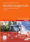 Nutzfahrzeugtechnik : Grundlagen, Systeme, Komponenten - eBook