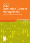ECM - Enterprise Content Management : Konzepte und Techniken rund um Dokumente - eBook