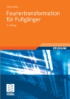 Fouriertransformation fur Fuganger - eBook
