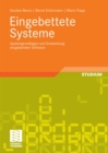 Eingebettete Systeme : Systemgrundlagen und Entwicklung eingebetteter Software - eBook