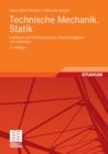 Technische Mechanik. Statik : Lehrbuch mit Praxisbeispielen, Klausuraufgaben und Losungen - eBook