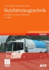 Nutzfahrzeugtechnik : Grundlagen, Systeme, Komponenten - eBook