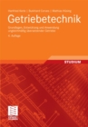 Getriebetechnik : Grundlagen, Entwicklung und Anwendung ungleichmaig ubersetzender Getriebe - eBook