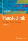 Haustechnik : Grundlagen - Planung - Ausfuhrung - eBook