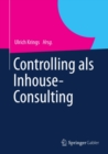 Controlling als Inhouse-Consulting - eBook