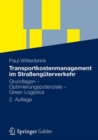 Transportmanagement : Kostenoptimierung, Green Logistics und Herausforderungen an der Schnittstelle Rampe - eBook