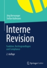 Interne Revision : Funktion, Rechtsgrundlagen und Compliance - eBook