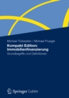 Kompakt Edition: Immobilienfinanzierung : Grundbegriffe und Definitionen - eBook