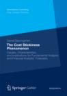 The Cost Stickiness Phenomenon : Causes, Characteristics, and Implications for Fundamental Analysis and Financial Analysts' Forecasts - eBook