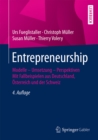 Entrepreneurship : Modelle - Umsetzung - Perspektiven Mit Fallbeispielen aus Deutschland, Osterreich und der Schweiz - eBook