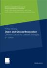 Open and Closed Innovation : Different Cultures for Different Strategies - eBook
