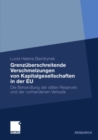 Grenzuberschreitende Verschmelzungen von Kapitalgesellschaften in der EU : Die Behandlung der stillen Reserven und der vorhandenen Verluste - eBook