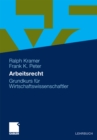 Arbeitsrecht : Grundkurs fur Wirtschaftswissenschaftler - eBook