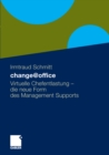 change@office : Virtuelle Chefentlastung - Die neue Form des Managementsupports - eBook