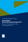 Innovatives Beschaffungsmanagement : Trends, Herausforderungen, Handlungsansatze - eBook