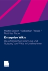 Enterprise Wikis : Die erfolgreiche Einfuhrung und Nutzung von Wikis in Unternehmen - eBook