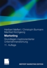 Marketing : Grundlagen marktorientierter Unternehmensfuhrung. Konzepte - Instrumente - Praxisbeispiele - eBook